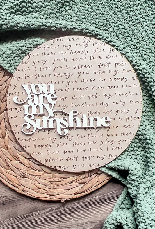You Are My Sunshine Wood Sign