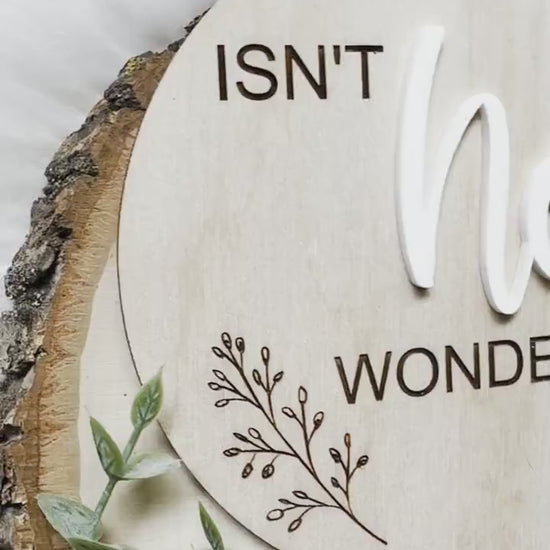 Isn't She Lovely/ Isn't He Wonderful sign