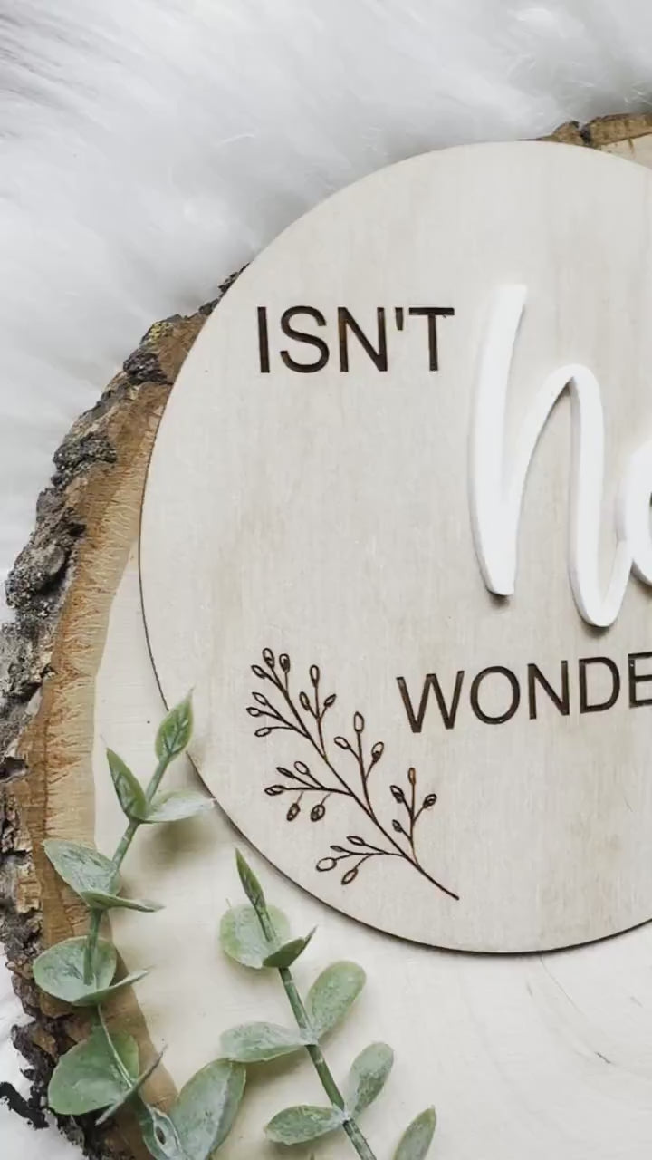 Isn't She Lovely/ Isn't He Wonderful sign